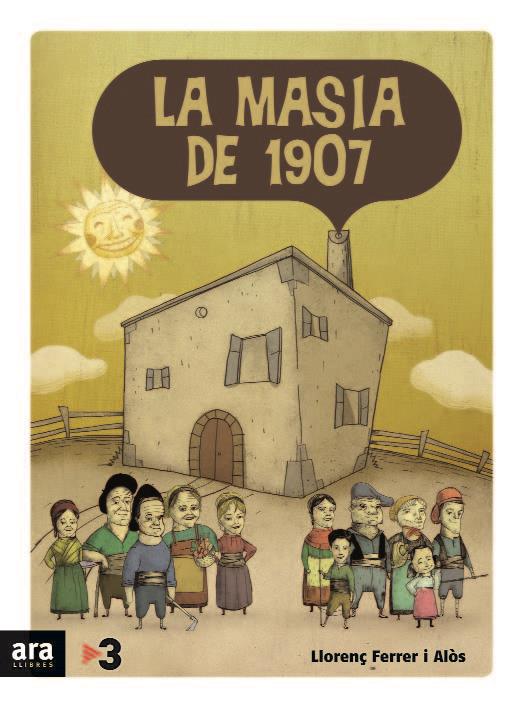 MASIA DE 1907, LA | 9788496767263 | FERRER ALOS, LLORENÇ | Galatea Llibres | Librería online de Reus, Tarragona | Comprar libros en catalán y castellano online