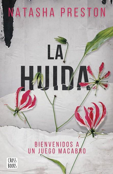 LA HUIDA | 9788408245544 | PRESTON, NATASHA | Galatea Llibres | Llibreria online de Reus, Tarragona | Comprar llibres en català i castellà online