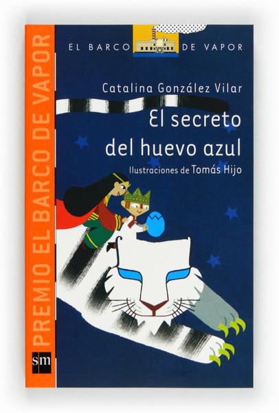 EL SECRETO DEL HUEVO AZUL | 9788467554342 | GONZÁLEZ VILAR, CATALINA | Galatea Llibres | Llibreria online de Reus, Tarragona | Comprar llibres en català i castellà online