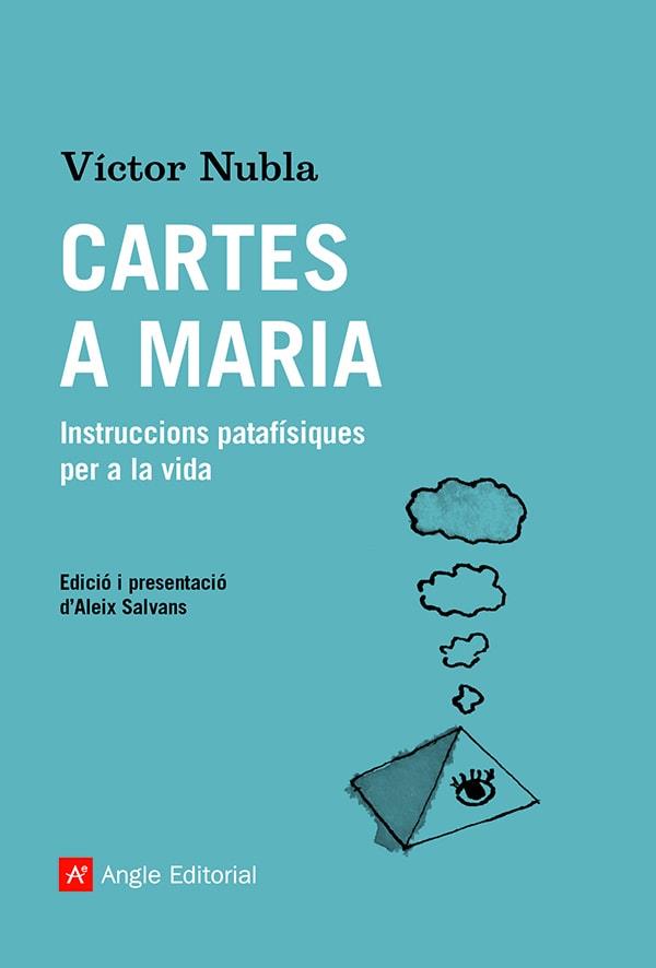 CARTES A MARIA | 9788419017192 | NUBLA, VÍCTOR | Galatea Llibres | Llibreria online de Reus, Tarragona | Comprar llibres en català i castellà online