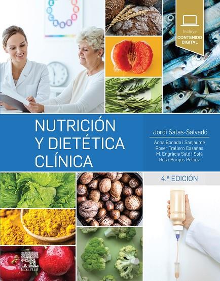 NUTRICION Y DIETETICA CLINICA ED 2019 | 9788491133032 | SALAS | Galatea Llibres | Llibreria online de Reus, Tarragona | Comprar llibres en català i castellà online