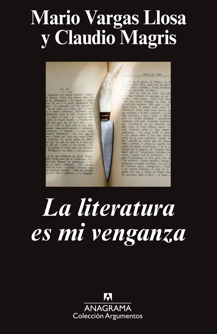 LA LITERATURA ES MI VENGANZA | 9788433963741 | VARGAS LLOSA, MARIO/MAGRIS, CLAUDIO | Galatea Llibres | Llibreria online de Reus, Tarragona | Comprar llibres en català i castellà online