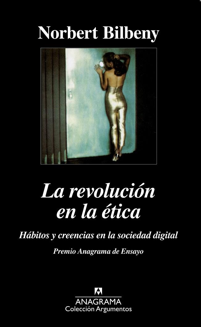 REVOLUCION EN LA ETICA, LA | 9788433905444 | BILBENY, NORBERT | Galatea Llibres | Llibreria online de Reus, Tarragona | Comprar llibres en català i castellà online