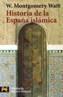 HISTORIA DE LA ESPAÑA ISLAMICA | 9788420639291 | MONTGOMERY WATT, W. | Galatea Llibres | Llibreria online de Reus, Tarragona | Comprar llibres en català i castellà online