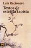 TEXTOS DE ESTETICA TAOISTA | 9788420677729 | RACIONERO, LUIS | Galatea Llibres | Llibreria online de Reus, Tarragona | Comprar llibres en català i castellà online