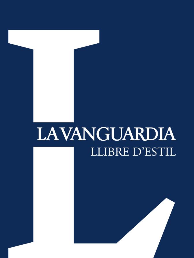 LA VANGUARDIA. LLIBRE D'ESTIL | 9788416372461 | LA VANGUARDIA | Galatea Llibres | Llibreria online de Reus, Tarragona | Comprar llibres en català i castellà online
