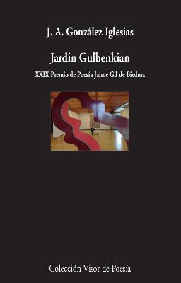 JARDÍN GULBENKIAN | 9788498953862 | GONZÁLEZ IGLESIAS, J.A. | Galatea Llibres | Llibreria online de Reus, Tarragona | Comprar llibres en català i castellà online