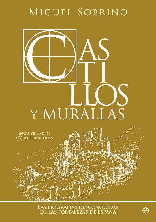 CASTILLOS Y MURALLAS | 9788413844213 | SOBRINO, MIGUEL | Galatea Llibres | Llibreria online de Reus, Tarragona | Comprar llibres en català i castellà online