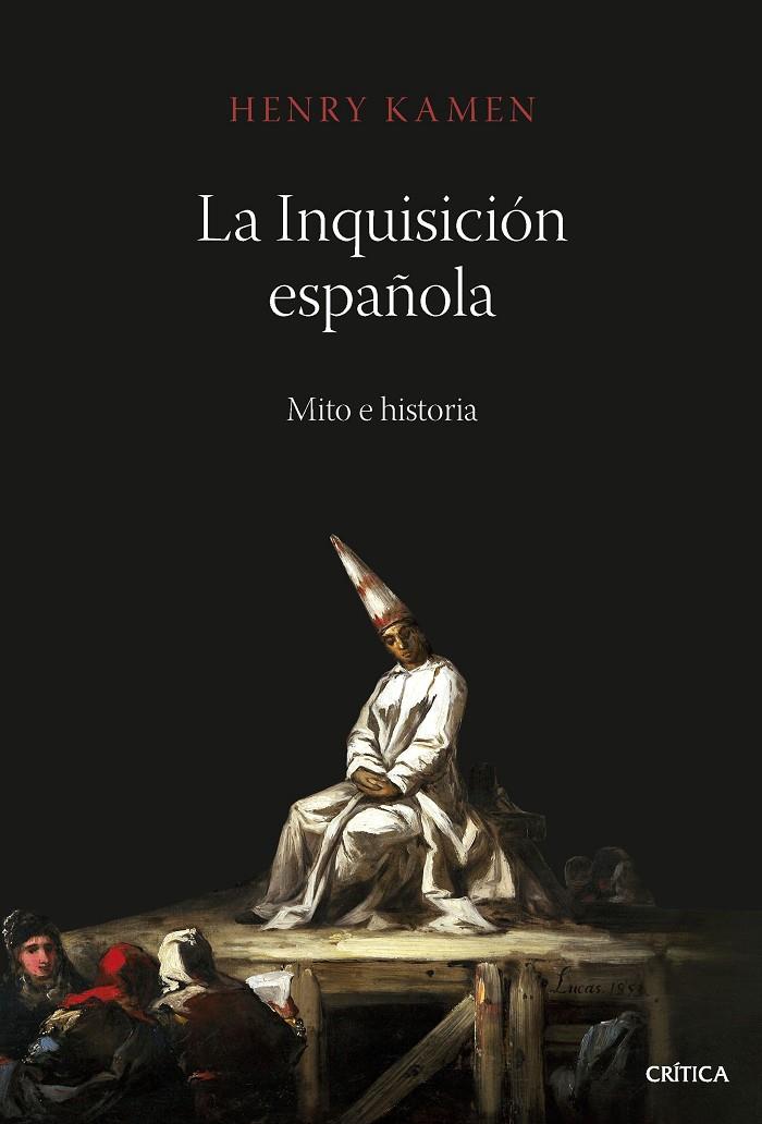 LA INQUISICION ESPAÑOLA | 9788491994954 | KAMEN, HENRY | Galatea Llibres | Llibreria online de Reus, Tarragona | Comprar llibres en català i castellà online