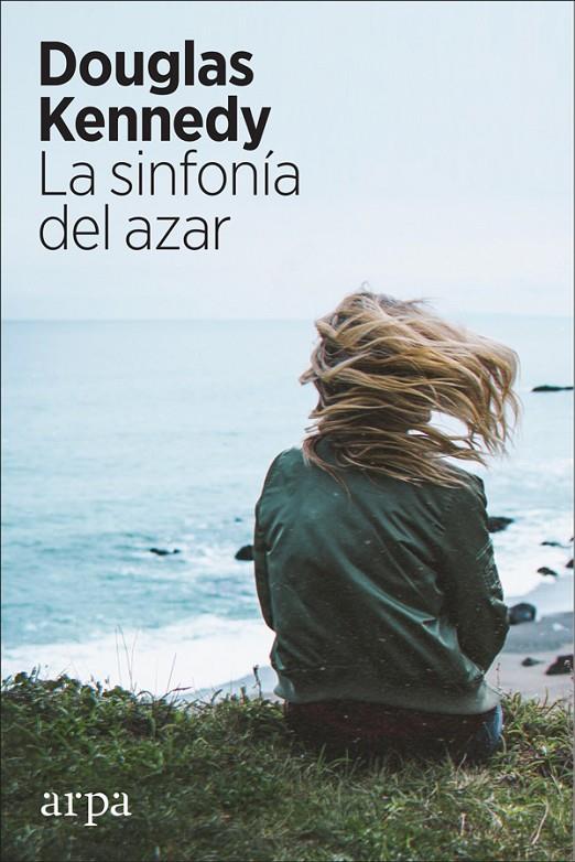 LA SINFONÍA DEL AZAR | 9788417623067 | KENNEDY, DOUGLAS | Galatea Llibres | Llibreria online de Reus, Tarragona | Comprar llibres en català i castellà online