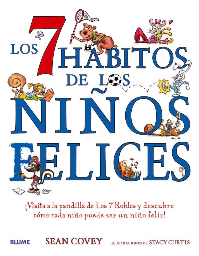 7 HABITOS DE LOS NIÑOS FELICES,LOS | 9788498014006 | COVEY,SEAN | Galatea Llibres | Llibreria online de Reus, Tarragona | Comprar llibres en català i castellà online