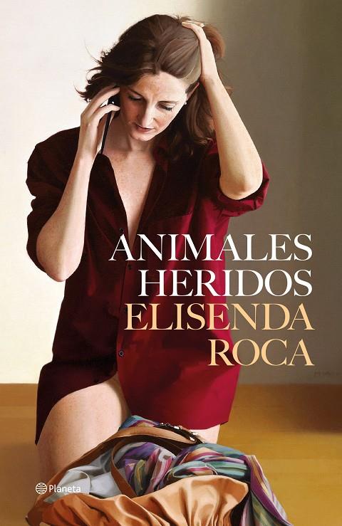 ANIMALES HERIDOS | 9788408264958 | ROCA, ELISENDA | Galatea Llibres | Llibreria online de Reus, Tarragona | Comprar llibres en català i castellà online