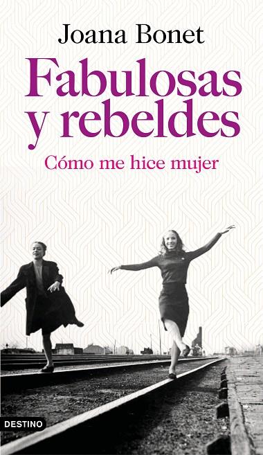 FABULOSAS Y REBELDES | 9788423355778 | BONET, JOANA | Galatea Llibres | Llibreria online de Reus, Tarragona | Comprar llibres en català i castellà online