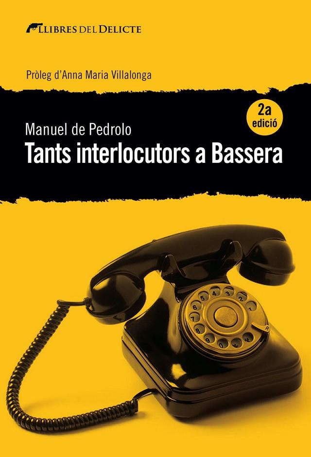TANTS INTERLOCUTORS A BASSERA | 9788494788987 | DE PEDROLO, MANUEL | Galatea Llibres | Llibreria online de Reus, Tarragona | Comprar llibres en català i castellà online