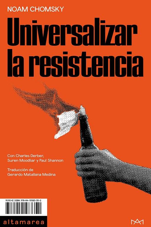 UNIVERSALIZAR LA RESISTENCIA | 9788419583352 | CHOMSKY, NOAM | Galatea Llibres | Llibreria online de Reus, Tarragona | Comprar llibres en català i castellà online