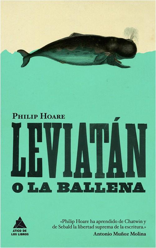 LEVIATÁN O LA BALLENA | 9788493780944 | HOARE, PHILIP | Galatea Llibres | Llibreria online de Reus, Tarragona | Comprar llibres en català i castellà online