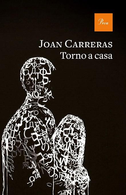 TORNO A CASA | 9788475888637 | CARRERAS, JOAN  | Galatea Llibres | Llibreria online de Reus, Tarragona | Comprar llibres en català i castellà online