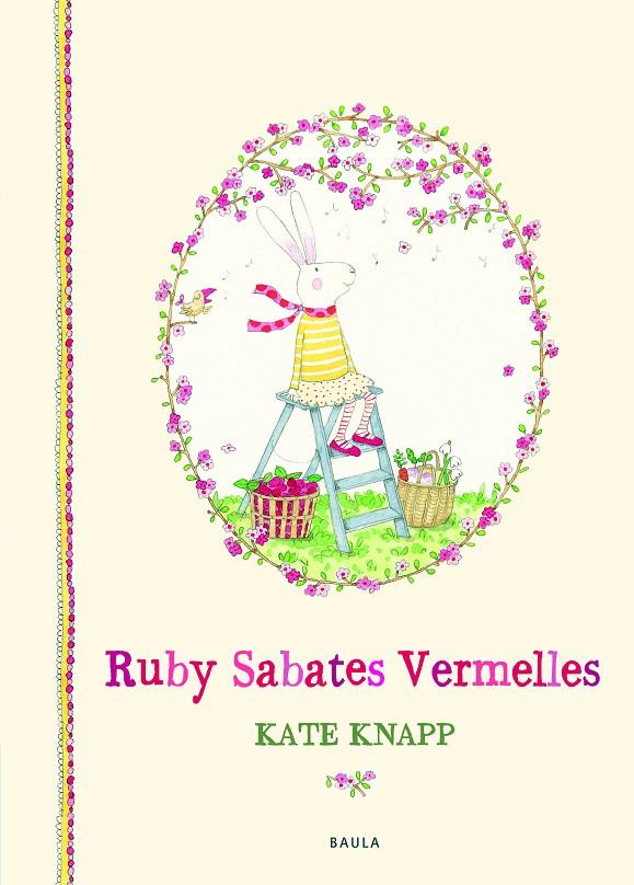 RUBY SABATES VERMELLES | 9788447937660 | KNAPP, KATE | Galatea Llibres | Llibreria online de Reus, Tarragona | Comprar llibres en català i castellà online