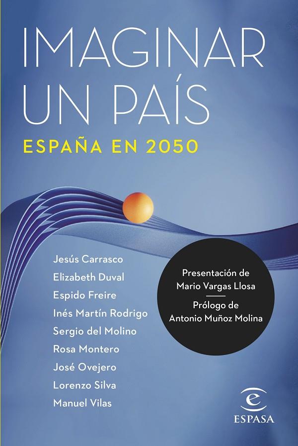 IMAGINAR UN PAÍS. ESPAÑA EN 2050 | 9788467067378 | VV.AA. | Galatea Llibres | Llibreria online de Reus, Tarragona | Comprar llibres en català i castellà online