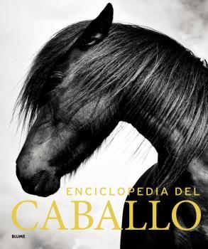 ENCICLOPEDIA DEL CABALLO (2019) | 9788417492519 | Galatea Llibres | Llibreria online de Reus, Tarragona | Comprar llibres en català i castellà online