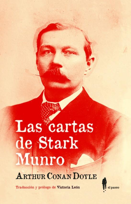 LAS CARTAS DE STARK MUNRO | 9788494811289 | DOYLE, ARTHUR | Galatea Llibres | Llibreria online de Reus, Tarragona | Comprar llibres en català i castellà online