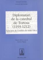 DIPLOMATARI DE LA CATEDRAL DE TORTOSA 1193-1212 | 9788479358907 | VIRGILI, ANTONI | Galatea Llibres | Llibreria online de Reus, Tarragona | Comprar llibres en català i castellà online