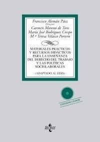 MATERIALES PRÁCTICOS Y RECURSOS DIDÁCTICOS PARA LA ENSEÑANZA DEL DERECHO DEL TRA | 9788430950096 | MORENO DE TORO, CARMEN / RODRÍGUEZ CRESPO, MARÍA JOSÉ / VELASCO PORTERO, TERESA | Galatea Llibres | Llibreria online de Reus, Tarragona | Comprar llibres en català i castellà online