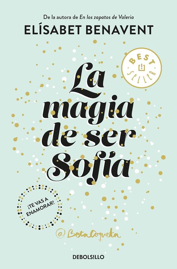 LA MAGIA DE SER SOFíA (BILOGíA SOFíA 1) | 9788466343183 | BENAVENT, ELÍSABET | Galatea Llibres | Llibreria online de Reus, Tarragona | Comprar llibres en català i castellà online