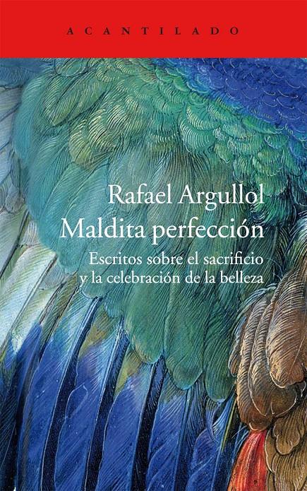 MALDITA PERFECCIÓN | 9788415689812 | ARGULLOL, RAFAEL | Galatea Llibres | Llibreria online de Reus, Tarragona | Comprar llibres en català i castellà online