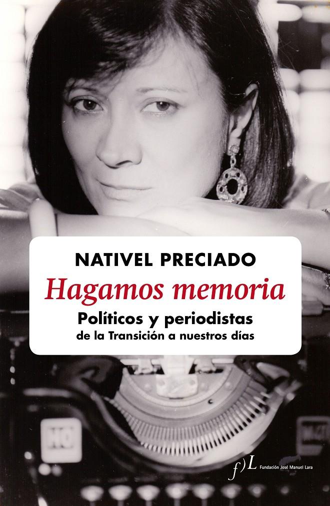 HAGAMOS MEMORIA | 9788415673200 | PRECIADO, NATIVEL | Galatea Llibres | Llibreria online de Reus, Tarragona | Comprar llibres en català i castellà online