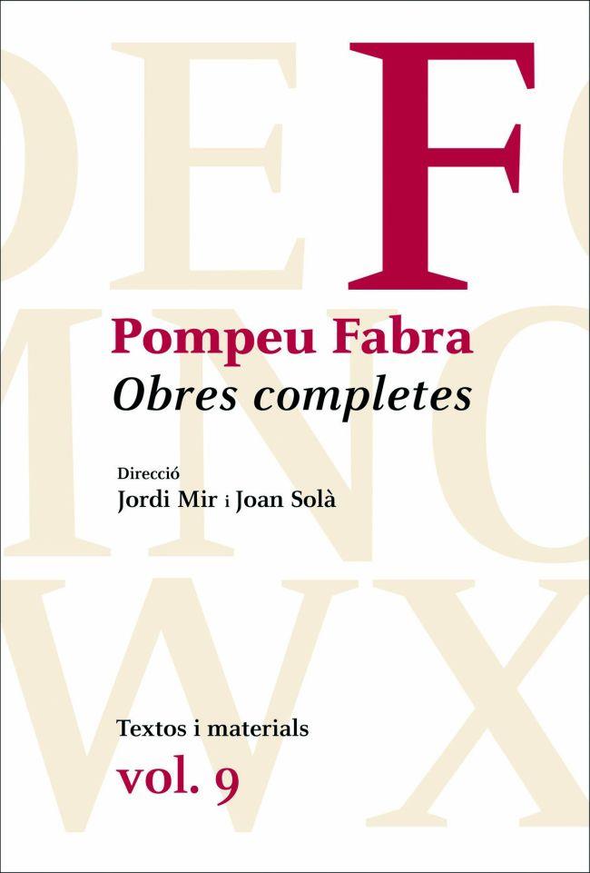 OBRES COMPLETES POMPEU FABRA VOLUM 9 | 9788475883731 | FABRA, POMPEU | Galatea Llibres | Llibreria online de Reus, Tarragona | Comprar llibres en català i castellà online
