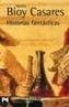 HISTORIAS FANTASTICAS | 9788420638386 | BIOY CASARES, ADOLFO | Galatea Llibres | Llibreria online de Reus, Tarragona | Comprar llibres en català i castellà online