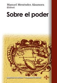 SOBRE EL PODER | 9788430945528 | MENENDEZ, MANUEL | Galatea Llibres | Llibreria online de Reus, Tarragona | Comprar llibres en català i castellà online