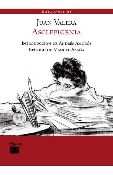 ASCLEPIGENIA | 9788493822170 | VALERA, JUAN | Galatea Llibres | Llibreria online de Reus, Tarragona | Comprar llibres en català i castellà online