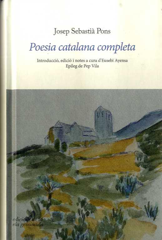 POESIA CATALANA COMPLETA | 9788409154289 | PONS, JOSEP SEBASTIÀ | Galatea Llibres | Llibreria online de Reus, Tarragona | Comprar llibres en català i castellà online