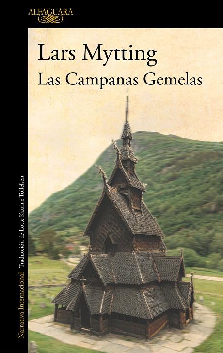 CAMPANAS GEMELAS, LAS | 9788420435756 | MYTTING, LARS | Galatea Llibres | Llibreria online de Reus, Tarragona | Comprar llibres en català i castellà online