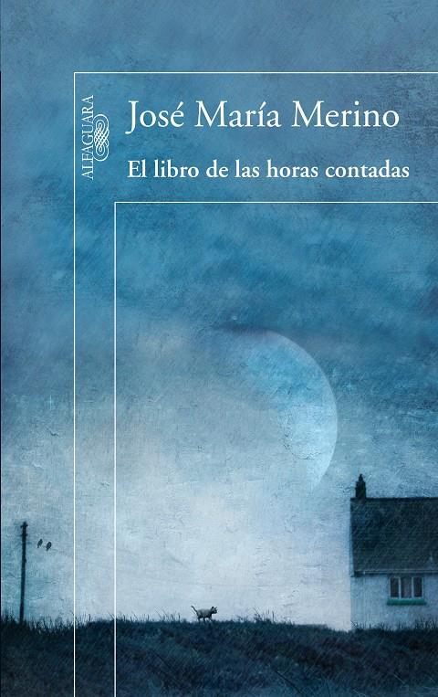 LIBRO DE LAS HORAS CONTADAS,EL | 9788420407845 | MERINO, JOSE MARIA | Galatea Llibres | Llibreria online de Reus, Tarragona | Comprar llibres en català i castellà online