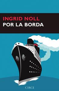 POR LA BORDA | 9788477652939 | NOLL, INGRID | Galatea Llibres | Llibreria online de Reus, Tarragona | Comprar llibres en català i castellà online