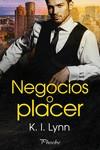 NEGOCIOS O PLACER | 9788418491887 | LYNN, K. I. | Galatea Llibres | Llibreria online de Reus, Tarragona | Comprar llibres en català i castellà online