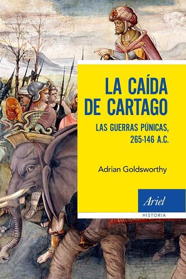 LA CAÍDA DE CARTAGO | 9788434430792 | GOLDSWORTHY, ADRIAN | Galatea Llibres | Llibreria online de Reus, Tarragona | Comprar llibres en català i castellà online