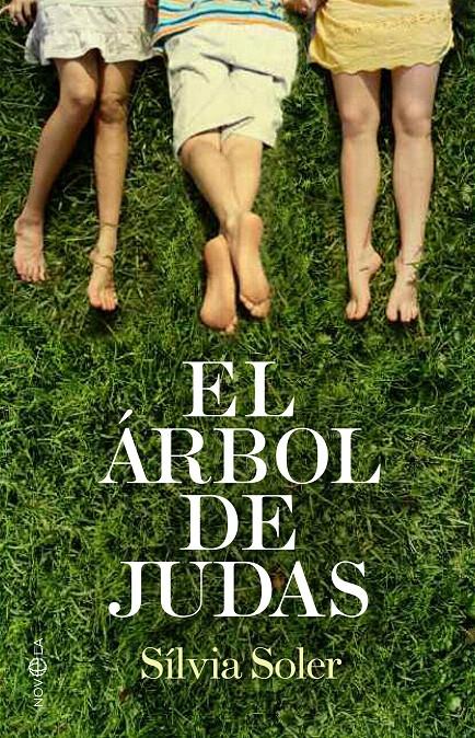 EL ARBOL DE JUDAS | 9788499703268 | SOLER, SILVIA | Galatea Llibres | Llibreria online de Reus, Tarragona | Comprar llibres en català i castellà online