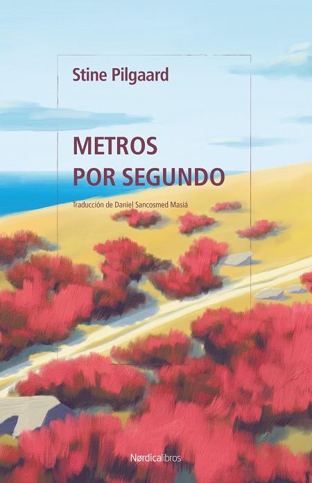 METROS POR SEGUNDO | 9788419735973 | PILGAARD, STINE | Galatea Llibres | Llibreria online de Reus, Tarragona | Comprar llibres en català i castellà online