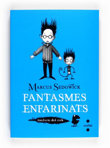 FANTASMES ENFARINATS | 9788466128223 | SEDGWICK, MARCUS | Galatea Llibres | Llibreria online de Reus, Tarragona | Comprar llibres en català i castellà online