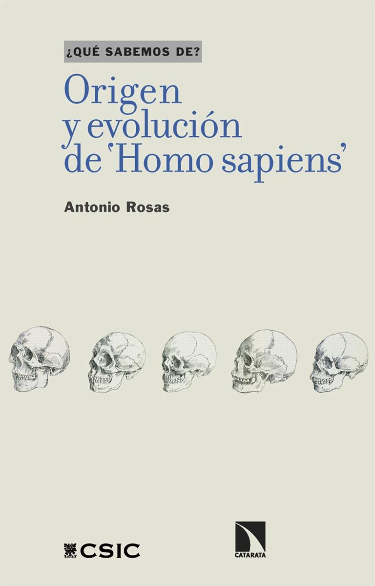 ORIGEN Y EVOLUCIÓN DE 'HOMO SAPIENS' | 9788413525297 | ROSAS, ANTONIO | Galatea Llibres | Llibreria online de Reus, Tarragona | Comprar llibres en català i castellà online