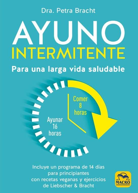 AYUNO INTERMITENTE | 9788417080570 | BRACHT, PETRA | Galatea Llibres | Llibreria online de Reus, Tarragona | Comprar llibres en català i castellà online