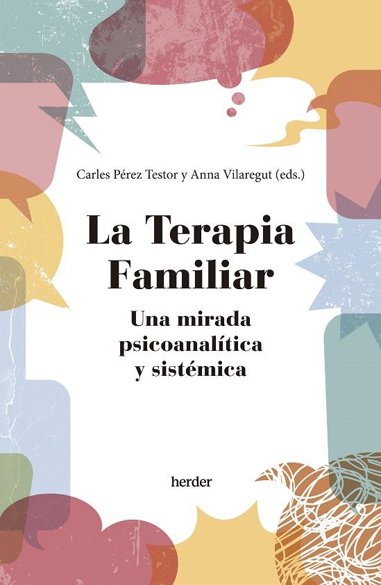 TERAPIA FAMILIAR | 9788425450884 | PEREZ TESTOR, CARLOS | Galatea Llibres | Llibreria online de Reus, Tarragona | Comprar llibres en català i castellà online