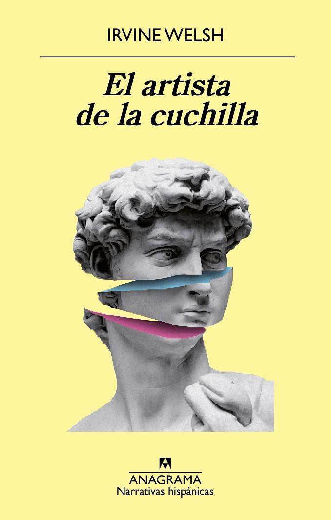 EL ARTISTA DE LA CUCHILLA | 9788433980939 | WELSH, IRVINE | Galatea Llibres | Llibreria online de Reus, Tarragona | Comprar llibres en català i castellà online