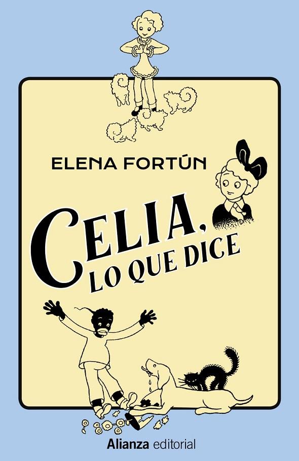 CELIA, LO QUE DICE | 9788491819875 | FORTÚN, ELENA | Galatea Llibres | Llibreria online de Reus, Tarragona | Comprar llibres en català i castellà online