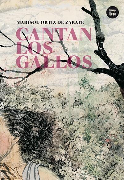 CANTAN LOS GALLOS | 9788483431290 | ORTIZ DE ZÁRATE, MARISOL | Galatea Llibres | Llibreria online de Reus, Tarragona | Comprar llibres en català i castellà online