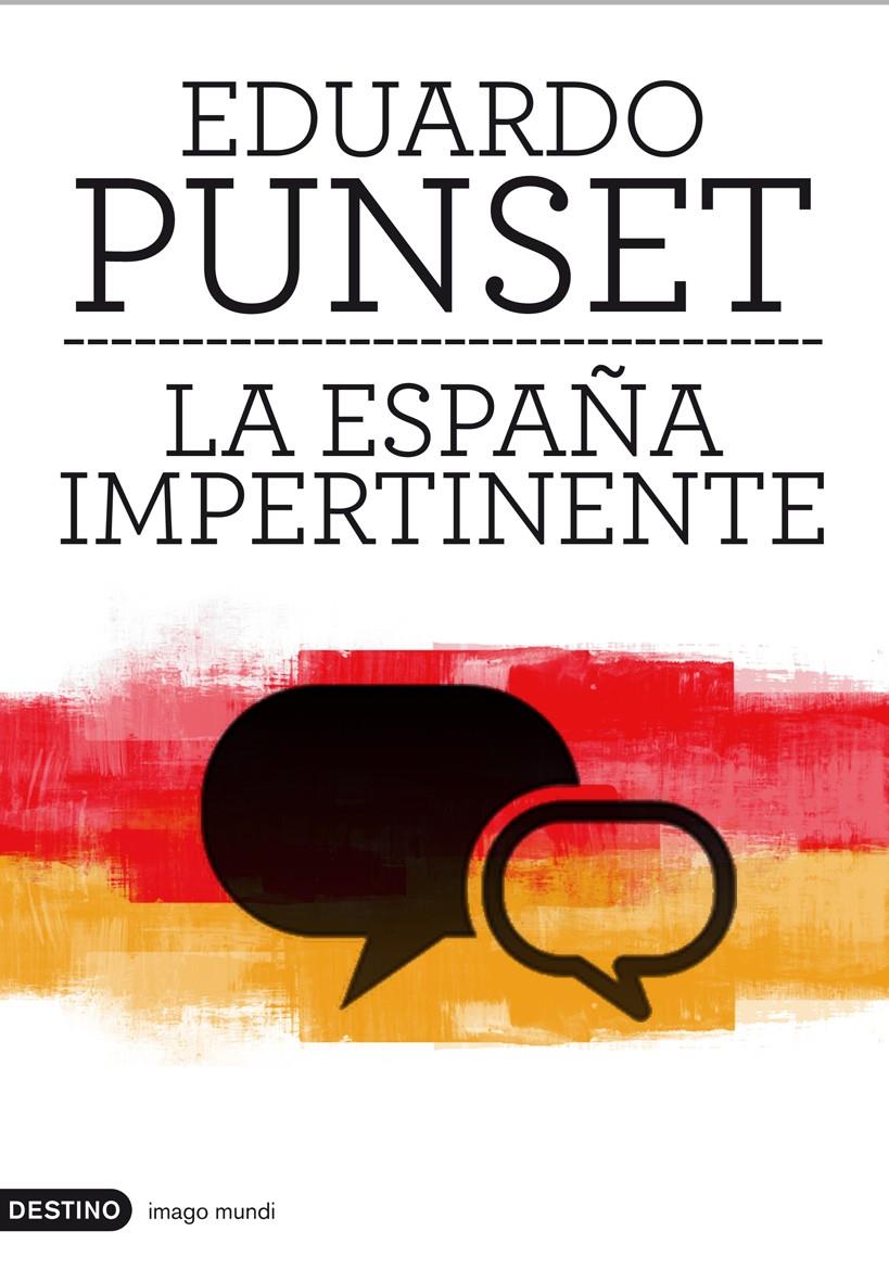 LA ESPAÑA IMPERTINENTE | 9788423324057 | PUNSET, EDUARDO | Galatea Llibres | Llibreria online de Reus, Tarragona | Comprar llibres en català i castellà online